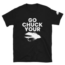 Load image into Gallery viewer, Go Chuck Your T-Shirt - Chucker Fly Apparel