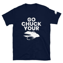 Load image into Gallery viewer, Go Chuck Your T-Shirt - Chucker Fly Apparel