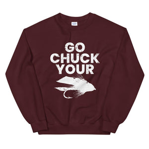 Go Chuck Your Sweatshirt - Chucker Fly Apparel