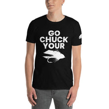 Load image into Gallery viewer, Go Chuck Your T-Shirt - Chucker Fly Apparel
