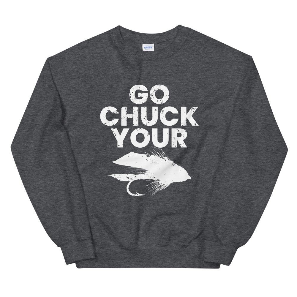 Go Chuck Your Sweatshirt